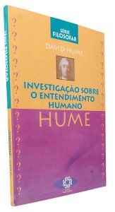 Investigação Sobre o Entendimento Humano, David Hume. Série Filosofar, Capa Mole