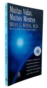Muitas Vidas, Muitos Mestres, Brian L. Weiss, Editora Sextante