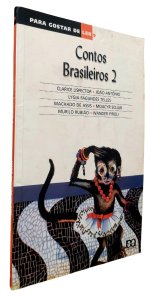 Contos Brasileiros 2. Para Gostar de Ler, Clarice Lispector, João Antonio, Lygia Fagundes Telles