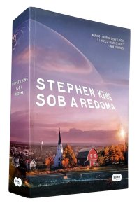 Sob a Redoma, Stephen King, Suma das Letras