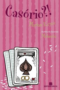 Casório, Marian Keyes, Editora Bertrand Brasil