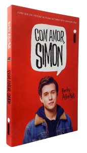 Com Amor, Simon, Becky Albertalli, Editora Intrínseca, Capa Mole, 2018