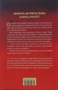 O Professor de Português Enlouqueceu de Vez, Abelardo de Matos Quela, Ilustrações de Weberson Santiago, Eliana Martins